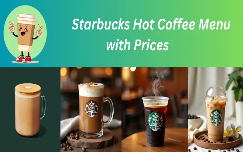 Starbucks Hot Coffee Menu