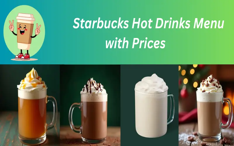 Starbucks Hot Drinks Menu